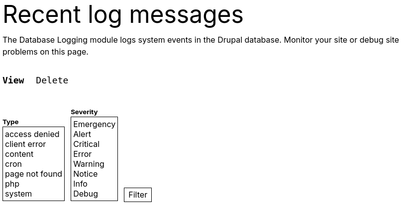 Drupal recent log messages multivalue select default widget